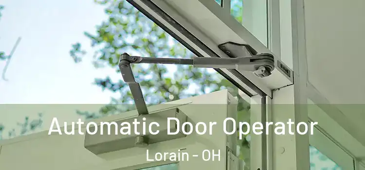 Automatic Door Operator Lorain - OH