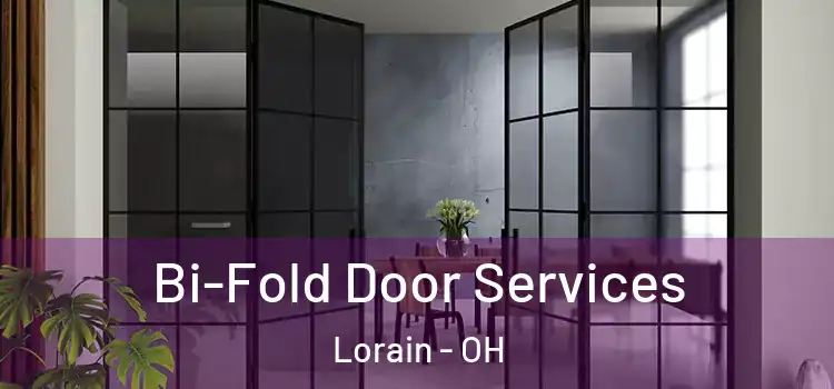 Bi-Fold Door Services Lorain - OH