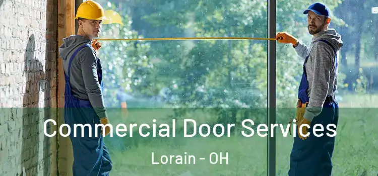 Commercial Door Services Lorain - OH